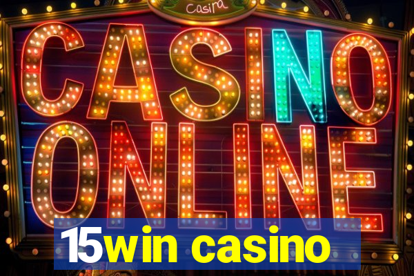 15win casino